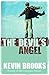 The Devil's Angel by Kevin Brooks (2015-01-15)