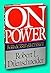 Vtg Robert L Dilenschneider / On Power / 1st Ed Signed w/ Letter to William Safire [Hardcover] Robert L. Dilenschneider