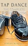 Tap Dance: The Co...