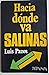 Hacia dónde va Salinas (Spanish Edition)
