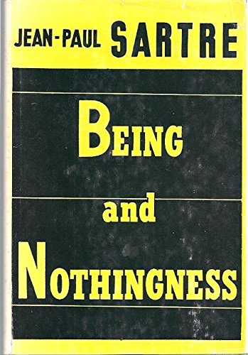 Being and Nothingness: An Essay on Phenomenonological Ontology