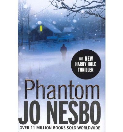 Phantom by Nesbo, Jo ( AUTHOR ) Mar-15-2012 Hardback