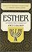 Esther: An Introduction and...