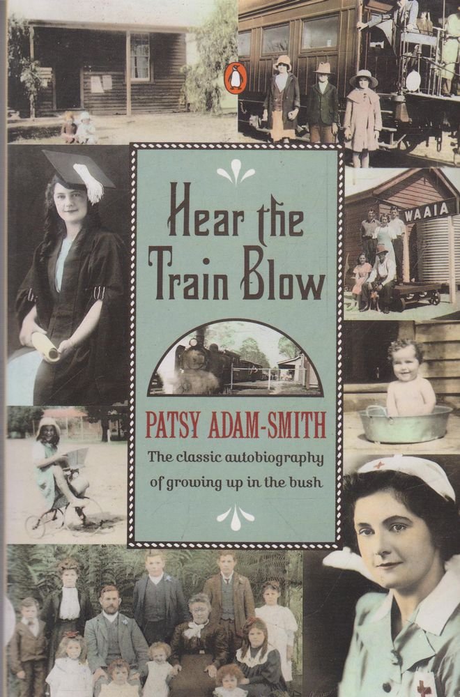 Hear the Train Blow (Paperback)