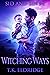 Witching Ways (The Sid & Sin Series Book 4)
