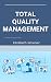 Total Quality Management