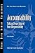 Accountability: Taking Ownership of Your Responsibility [Paperback] [2012] (Author) Henry Browning