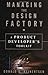 Managing the Design Factory