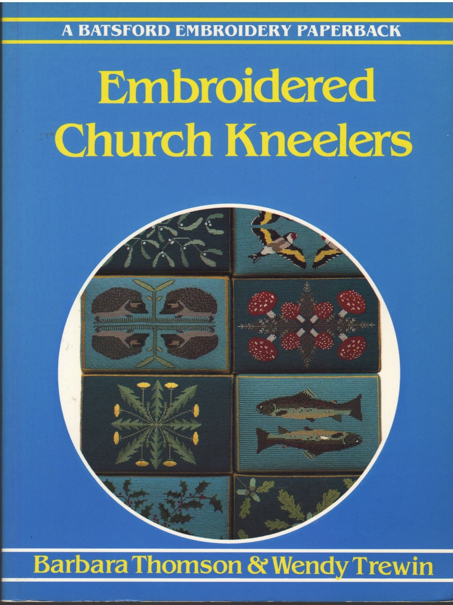 Embroidered Church Kneelers (Embroidery Paperbacks)