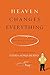 Heaven Changes Everything by Burpo Todd (29-Jan-2015) Paperback