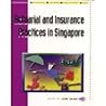 Actuarial and Insurance Practices in Singapore (Singapore Business Development Series)