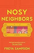 Nosy Neighbors