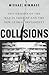 Collisions: The Origins of ...