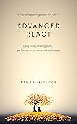 Advanced React: Deep dives, investigations, performance patterns and techniques