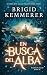 En busca del alba (Desafiar la noche, #2)