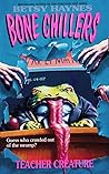 Teacher Creature (Bone Chillers, #6) Teacher Creature (Bone Chillers, #6)