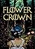 Flower Crown by E.C. Farinha
