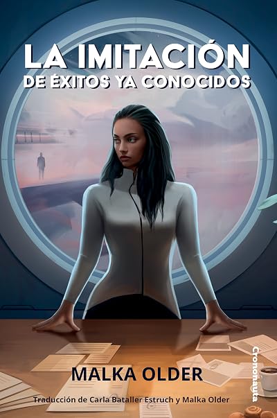 Portada de La imitación de éxitos ya conocidos, de Malka Ann Older
