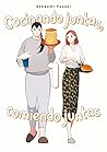 Cocinando juntas,...