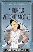 A Murder Without Motive