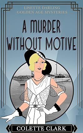 A Murder Without Motive (Lisette Darling, #3)