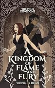 A Kingdom of Flame and Fury