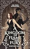 Book cover for A Kingdom of Flame and Fury (The Four Kingdoms, #1)