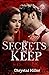 The Secrets That We Keep (The Secrets And Lies Duet)