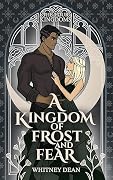 A Kingdom of Frost and Fear