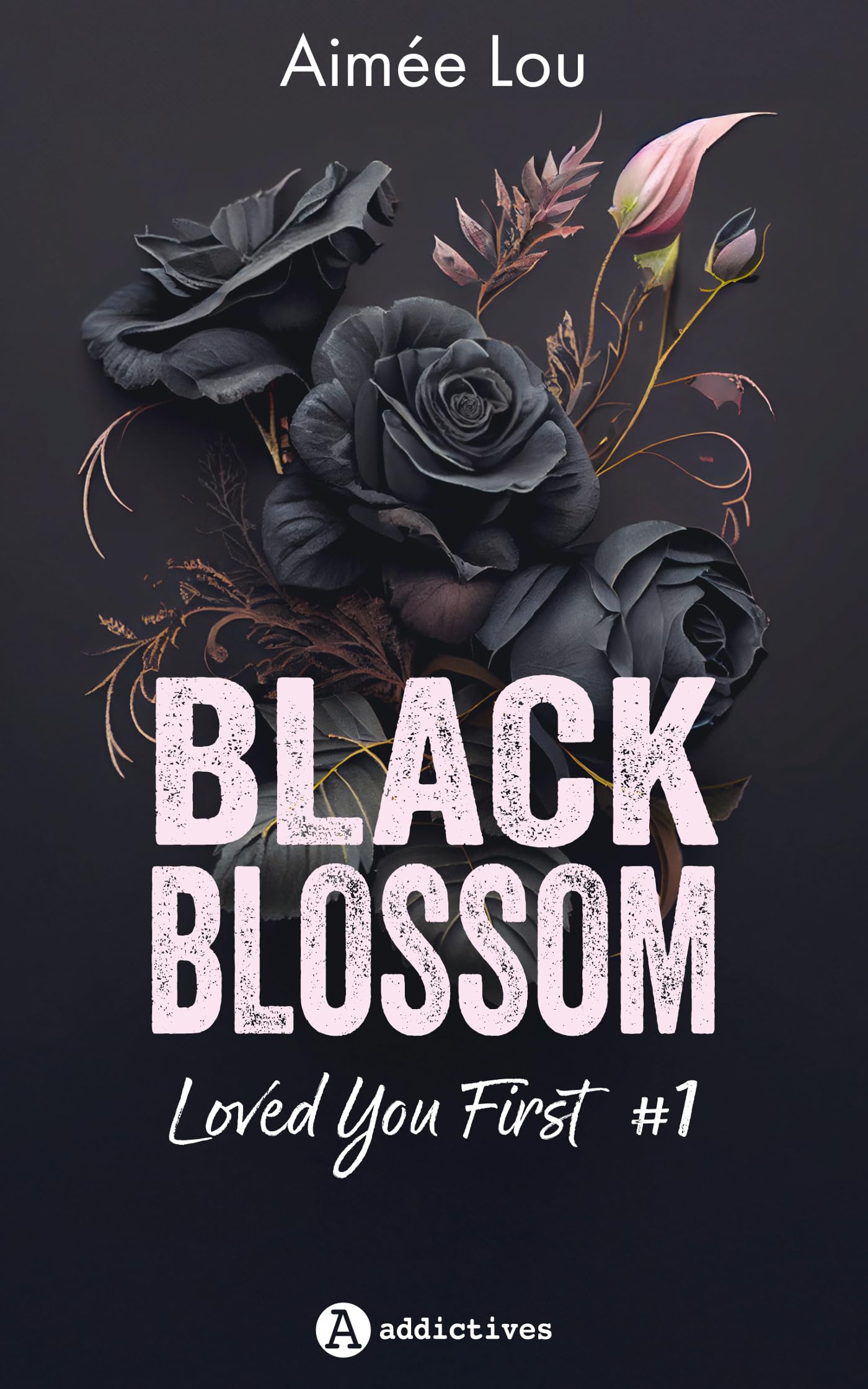 Loved You First (Black blossom #1)