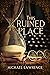 This Ruined Place by Michael Lawrence