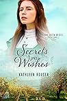 Secrets and Wishes