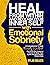 Heal From Within and Reclaim Your Inner Self with Emotional S... by Dylan Walker