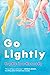 Go Lightly