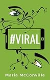 #VIRAL by Maria McConville