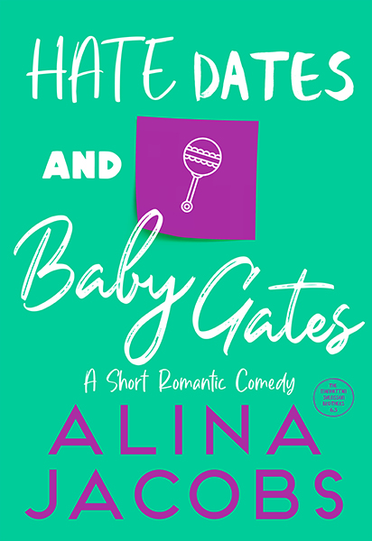 Hate Dates and Baby Gates (The Manhattan Svensson Brothers #6.5)