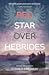 Red Star Over Hebrides by Donald S. Murray
