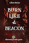 Burn Like A Beacon