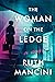 The Woman on the Ledge by Ruth Mancini