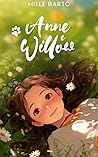Anne e Willow: a dualidade dos primeiros amores (Portuguese Edition)