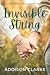 Invisible String: A Moonflower Cove Romance