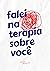 Falei na terapia sobre você by Stefano Manzolli