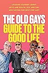 The Old Gays Guid...