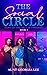 The Social Circle: Black Sapphic, Urban Fantasy, Dark Romance: Don't let the circle be unbroken. (Sapphic Sojourners of Truth Book 2)