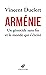 Arménie  by Vincent Duclert