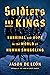 Soldiers and Kings: Surviva...