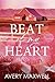 Beat of My Heart (The Westbrooks: Broken Hearts, #2)
