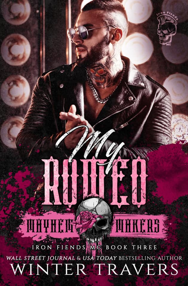 My Romeo (Iron Fiends #3)
