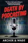 Death by Podcasting