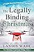 The Legally Binding Christm...